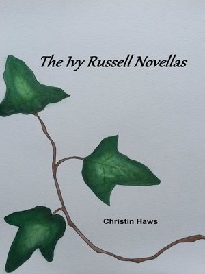 cover image of The Ivy Russell Novellas